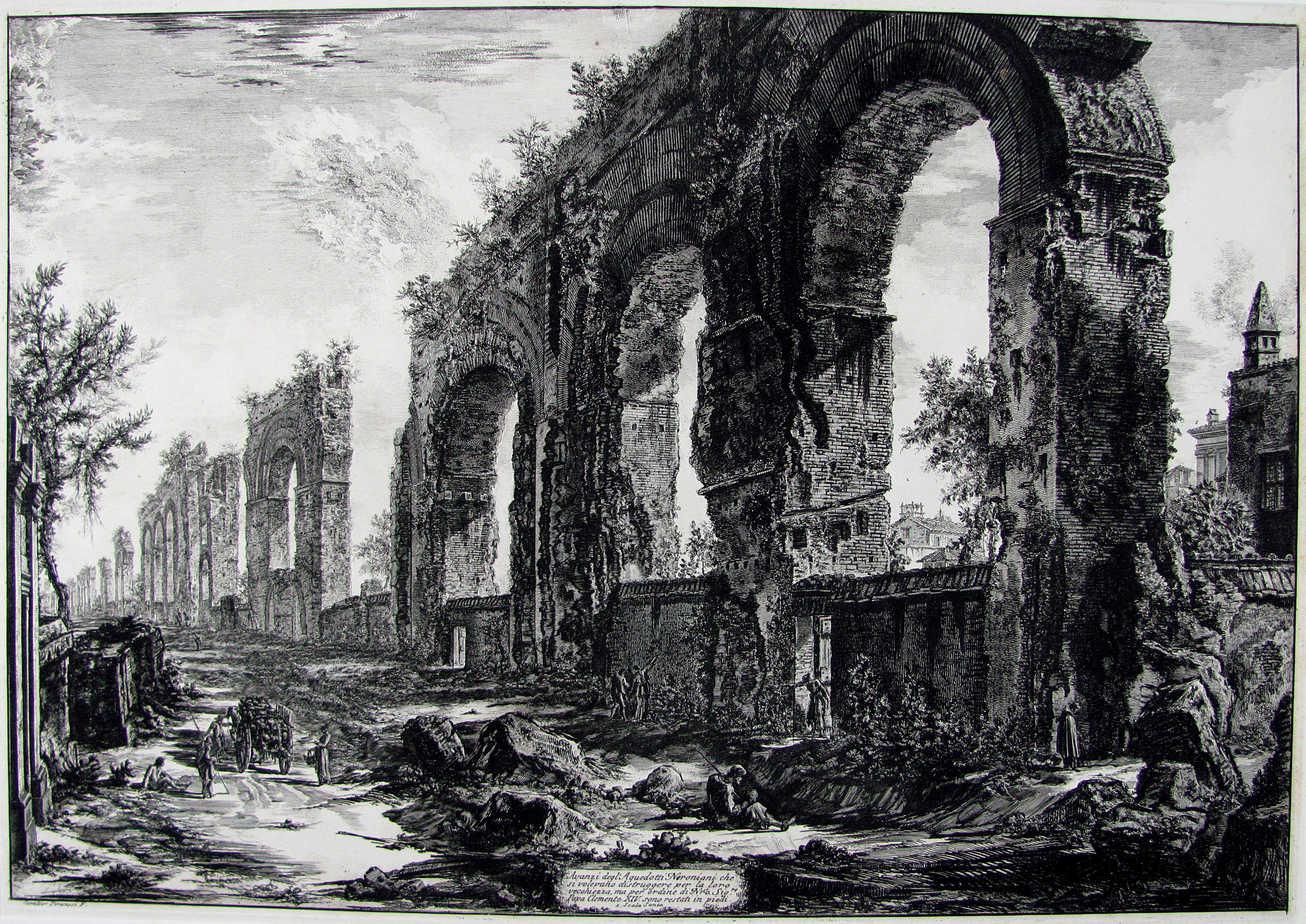 Piranesi, Giovanni Battista, Avanzi degli Aquedotti Neronini che si volevano distruggere per la loro vecchiezza, ma per ordine di Nro.Sig.re Papa Clemente XVI. sono restati in piedi.