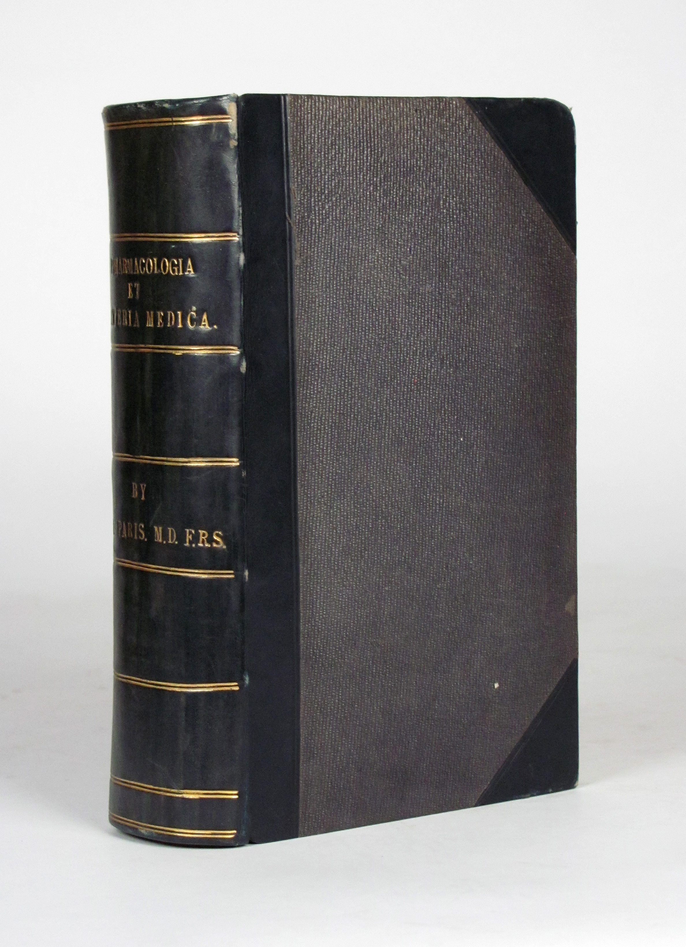 Paris, John Ayrton, Pharmacologia; comprehending the art of prescribing upon fixed and scientific principles; together with the history of medical substances.