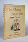 Harte, Bret und Kate Greenaway, The Queen of the Pirate Islands.