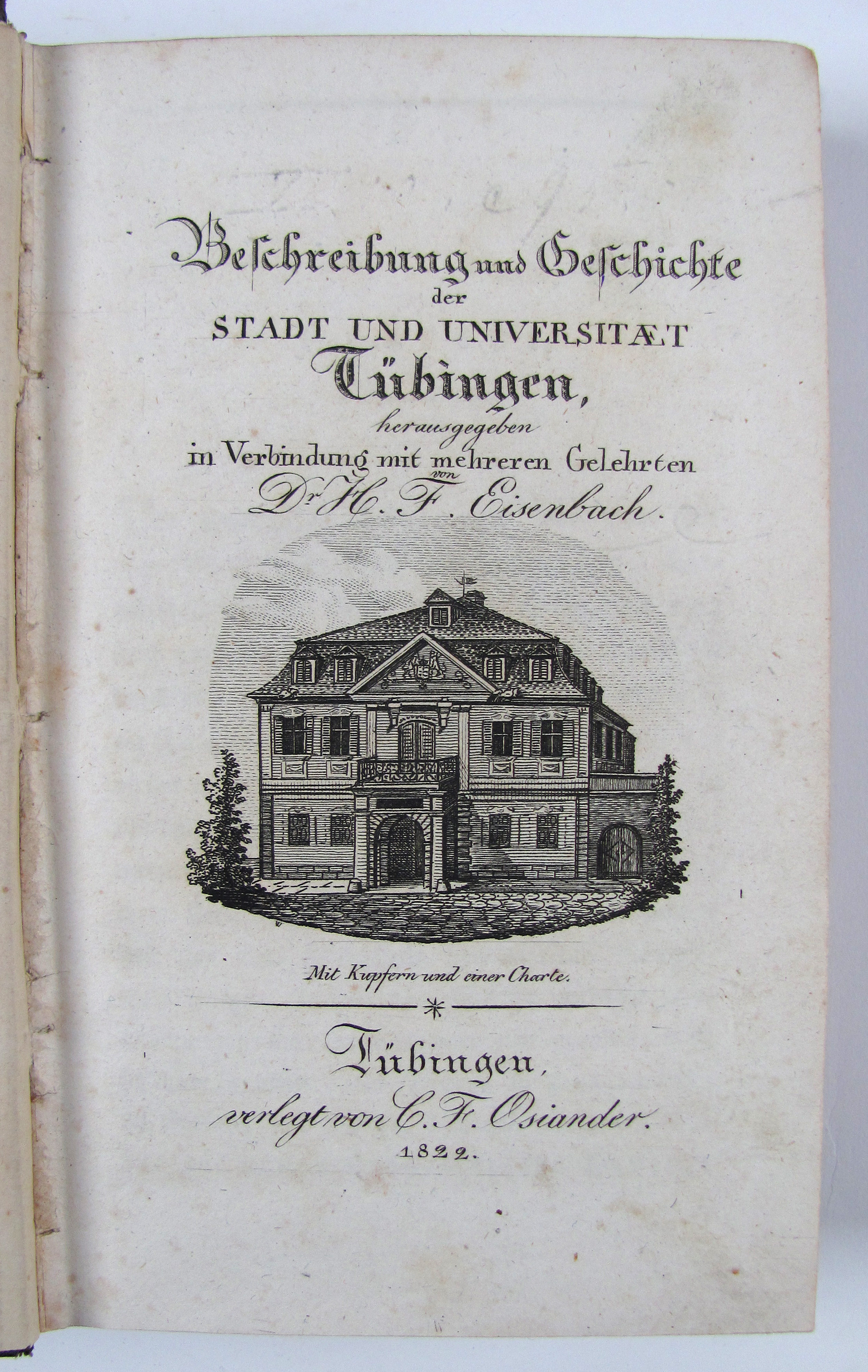 Eisenbach, Heinrich Ferdinand, Beschreibung und Geschichte der Stadt und Universität Tübingen.