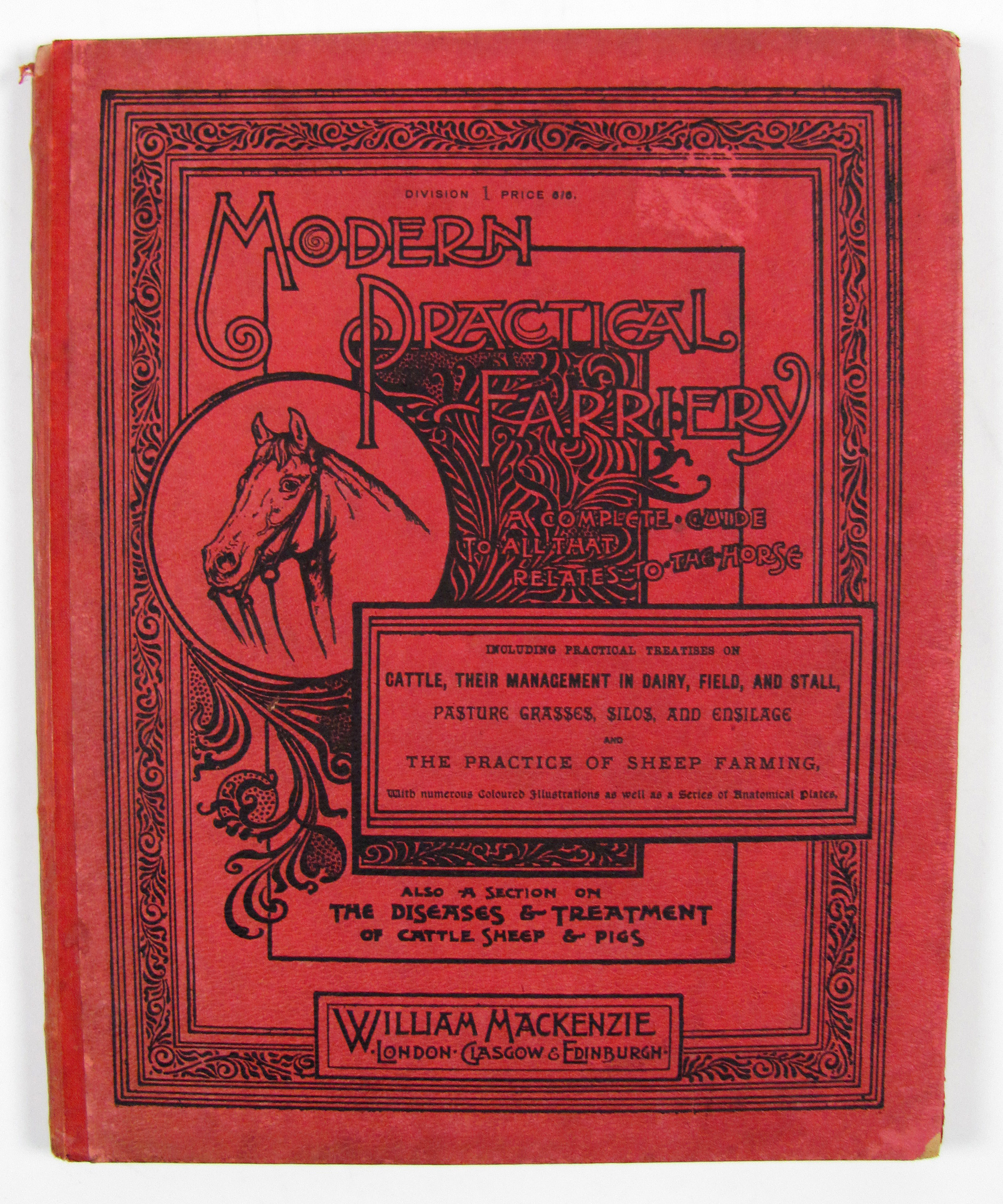 Miles, W.J., Modern practical farriery, a complete system of veterinary art.