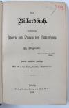 Bogumil, C., Das Billardbuch. Vollständige Theorie und Praxis des Billardspiels.
