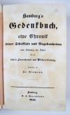 Clemens, Fr. (d.i. Joh. Fr. Gerke), Hamburgs Gedenkbuch, eine Chronik…vom Ursprung der Stadt bis zur letzten Feuersbrunst und Wiedererbauung.